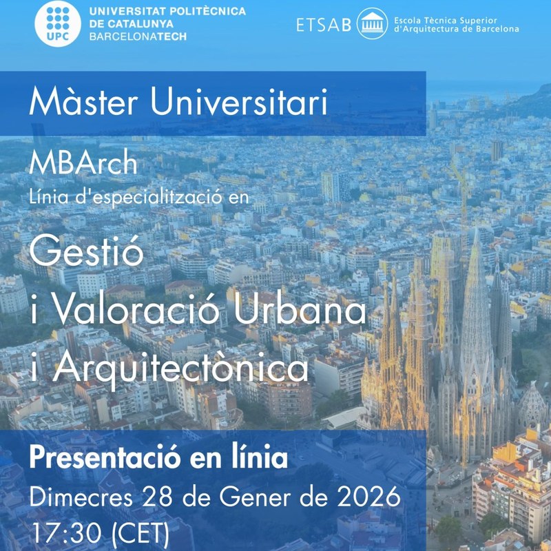 Sessió informativa del Màster en Gestió i Valoració Urbana i Arquitectònica (GVUA)